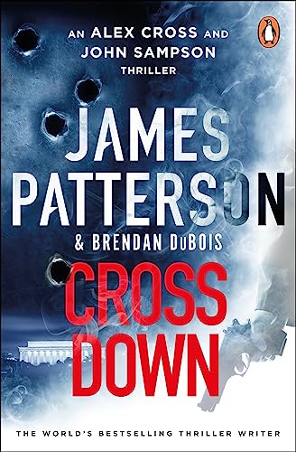 Cross Down: The Sunday Times bestselling thriller von Penguin